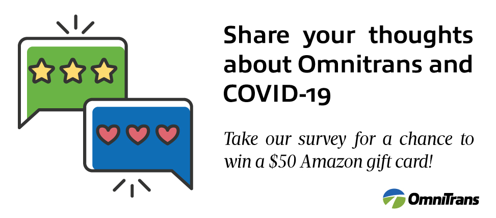 Share your thoughts about Omnitrans and COVID-19